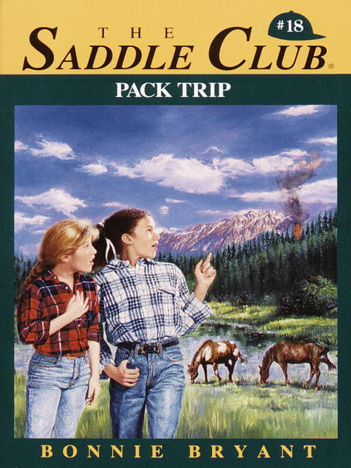 Title details for Pack Trip by Bonnie Bryant - Available